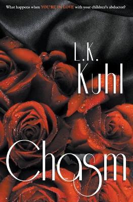 Chasm - L K Kuhl - cover