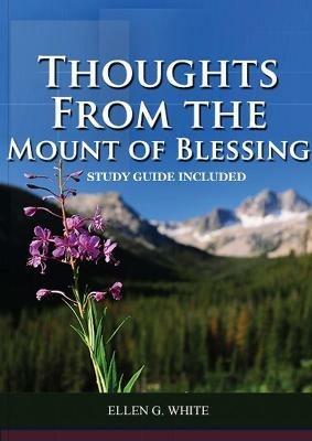 Thoughts from the Mount of Blessing - Ellen G White - cover