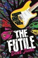 The Futile - Dane C Johns - cover