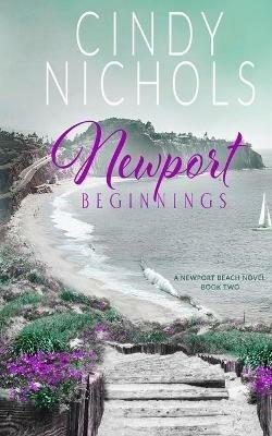 Newport Beginnings - Cindy Nichols - cover