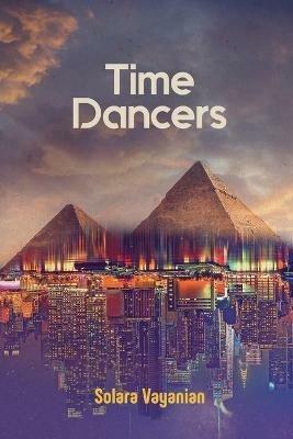 Time Dancers - Solara Vayanian - cover