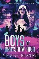 Boys of Brayshaw High - Meagan Brandy - cover