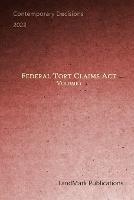 Federal Tort Claims Act: Volume 1