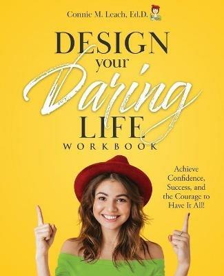 Design Your Daring Life - Connie M Leach - cover