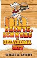 Saints and Sinners in Oklahoma City