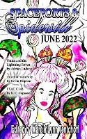 Spaceports & Spidersilk June 2022 - cover