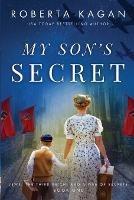 My Son's Secret - Roberta Kagan - cover