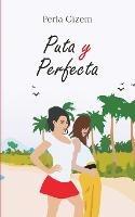 Puta y Perfecta - Perla Gizem - cover