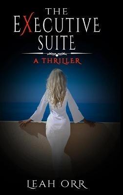 The Executive Suite - Leah Orr - cover