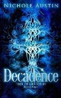 Decadence - Nichole Austin - cover