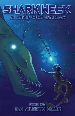 Shark Week: An Ocean Anthology - cover