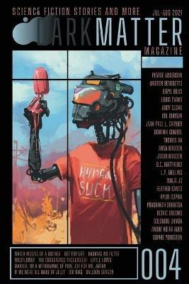 Dark Matter Magazine Issue 004 - cover