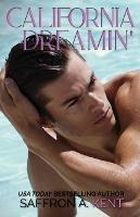 California Dreamin' - Saffron A Kent - cover