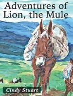 Adventures of Lion, the Mule
