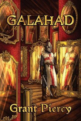 Galahad - Grant Piercy - cover