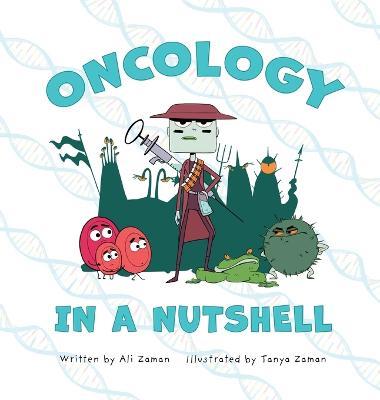 Oncology in a Nutshell - Ali Zaman - cover