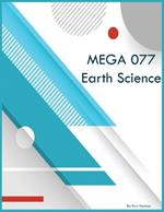 MEGA 077 Earth Science