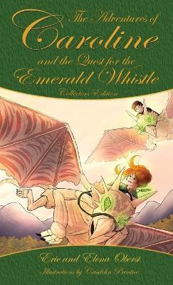 The Quest for the Emerald Whistle - Eric R Oberst - cover