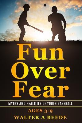 Fun Over Fear - Walter Beede - cover