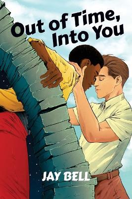 Out of Time, Into You - Jay Bell - cover