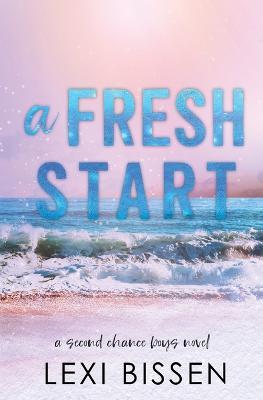 A Fresh Start - Lexi Bissen - cover
