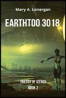 Earthtoo 3018 - Mary a Lonergan - cover