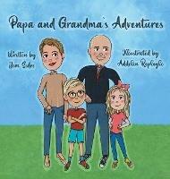 Papa and Grandma's Adventures - Jim Sides - cover