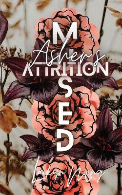 Mused: Asher's Attrition - Laikyn Meng - cover