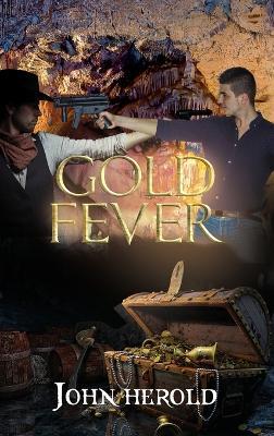 Gold Fever - John Herold - cover
