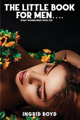 The Little Book for Men - Ingrid Boyd - cover