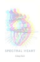 Spectral Heart - Aisling Black - cover