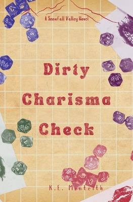 Dirty Charisma Check - K E Monteith - cover