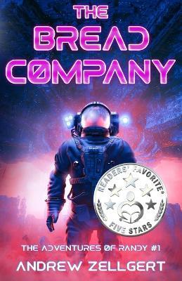 The Bread Company - Andrew Zellgert - cover