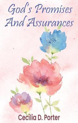 God's Promises and Assurances - Cecilia D Porter - cover