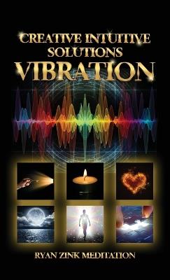 Creative Intuitive Solutions - Ryan Zink - cover