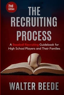 The Recruiting Process - Walter A Beede - cover