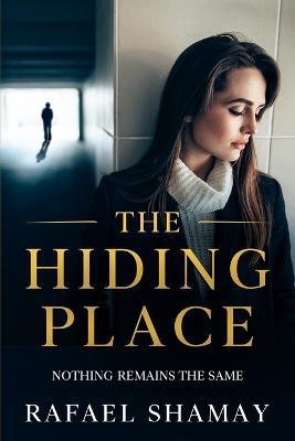 The Hiding Place - Rafael Shamay - cover