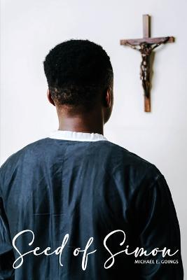 Seed of Simon - Michael Goings - cover