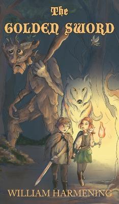 The Golden Sword - William M Harmening - cover