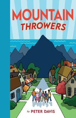 Mountain Throwers - Peter Davis - cover