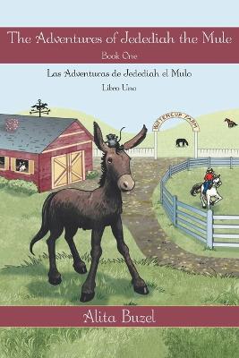 The Adventures of Jedediah the Mule: Book one - Alita Buzel - cover