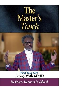 The Master's Touch - Kenneth R Gillard - cover