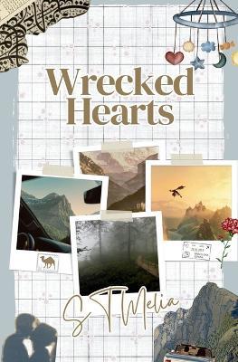 Wrecked Hearts - St Melia - cover