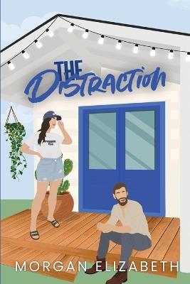 The Distraction - Morgan Elizabeth - cover