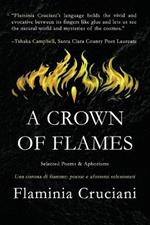 A Crown of Flames: Selected Poems & Aphorisms