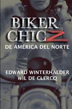 Biker Chicz De America Del Norte