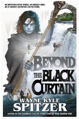 Beyond the Black Curtain - Wayne Kyle Spitzer - cover