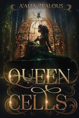 Queen Cells - A'Alia Zealous - cover