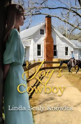Joy's Cowboy - Linda Sealy Knowles - cover