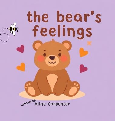 The Bear's Feelings - Aline Carpenter - cover